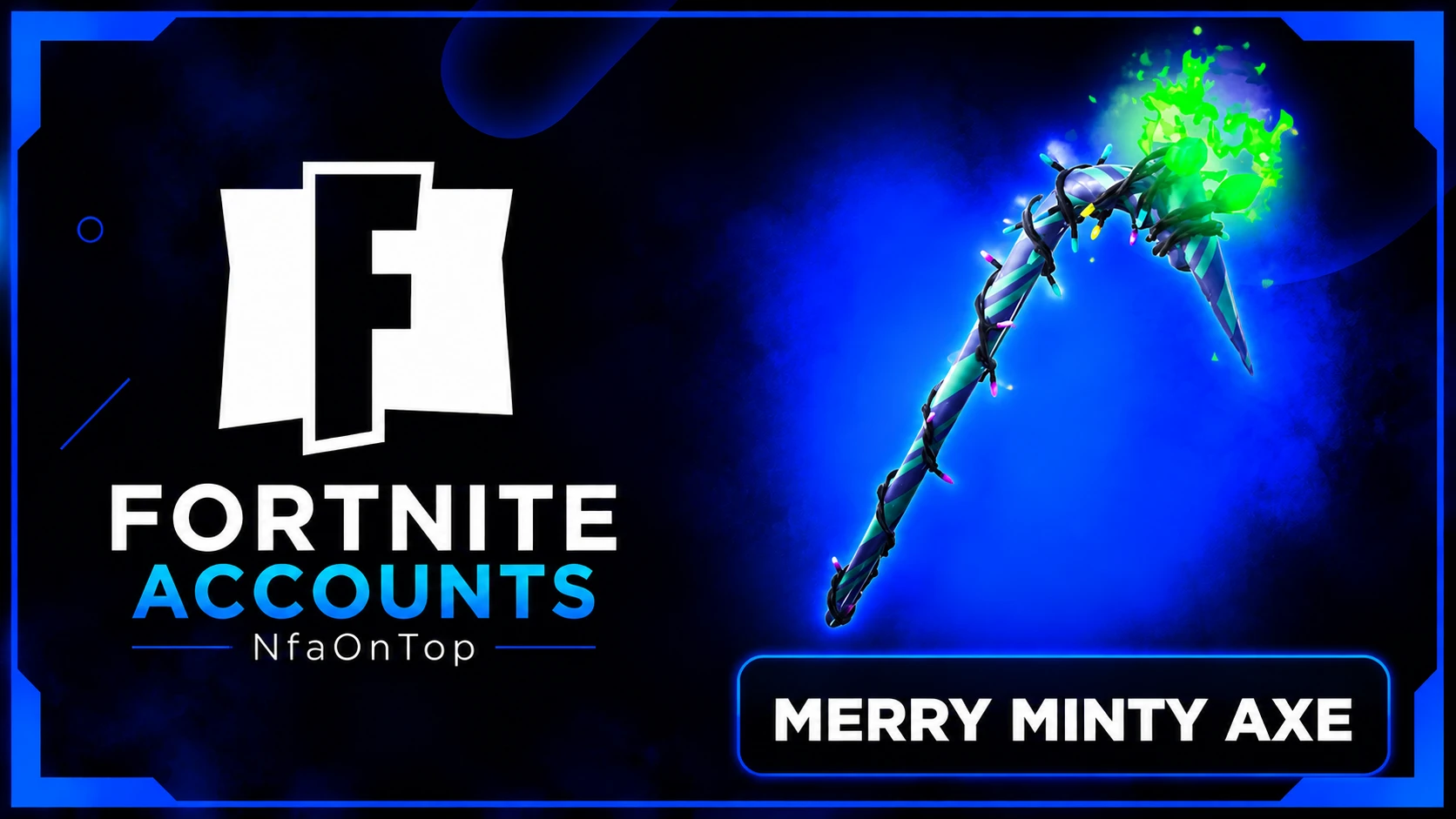 Merry Minty Axe Account [VERIFIED/UNVERIFED]