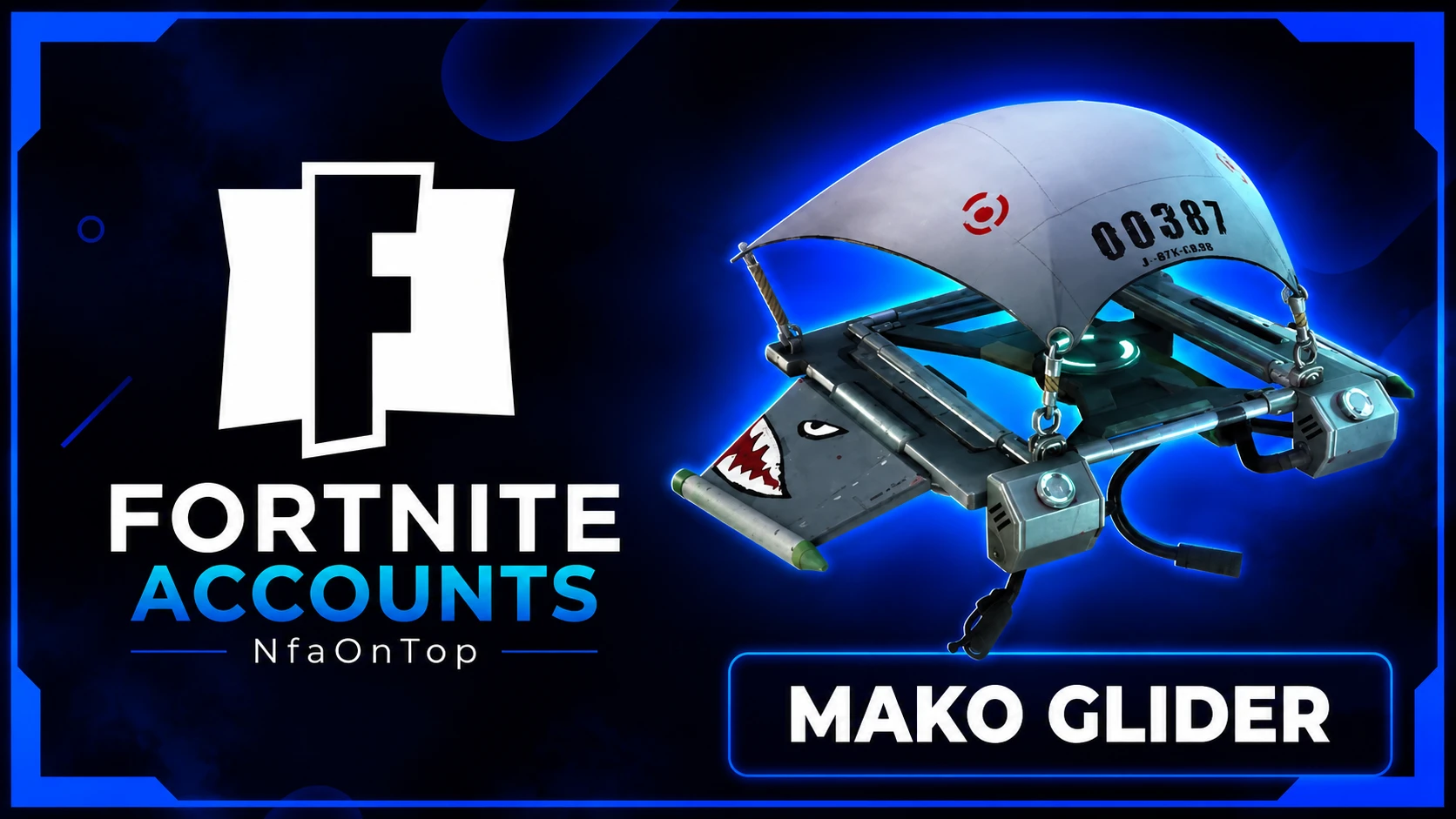 Mako Glider Random Account [VERIFIED/UNVERIFED]